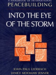 A Handbook of International Peacebuilding: Into The Eye Of The Storm